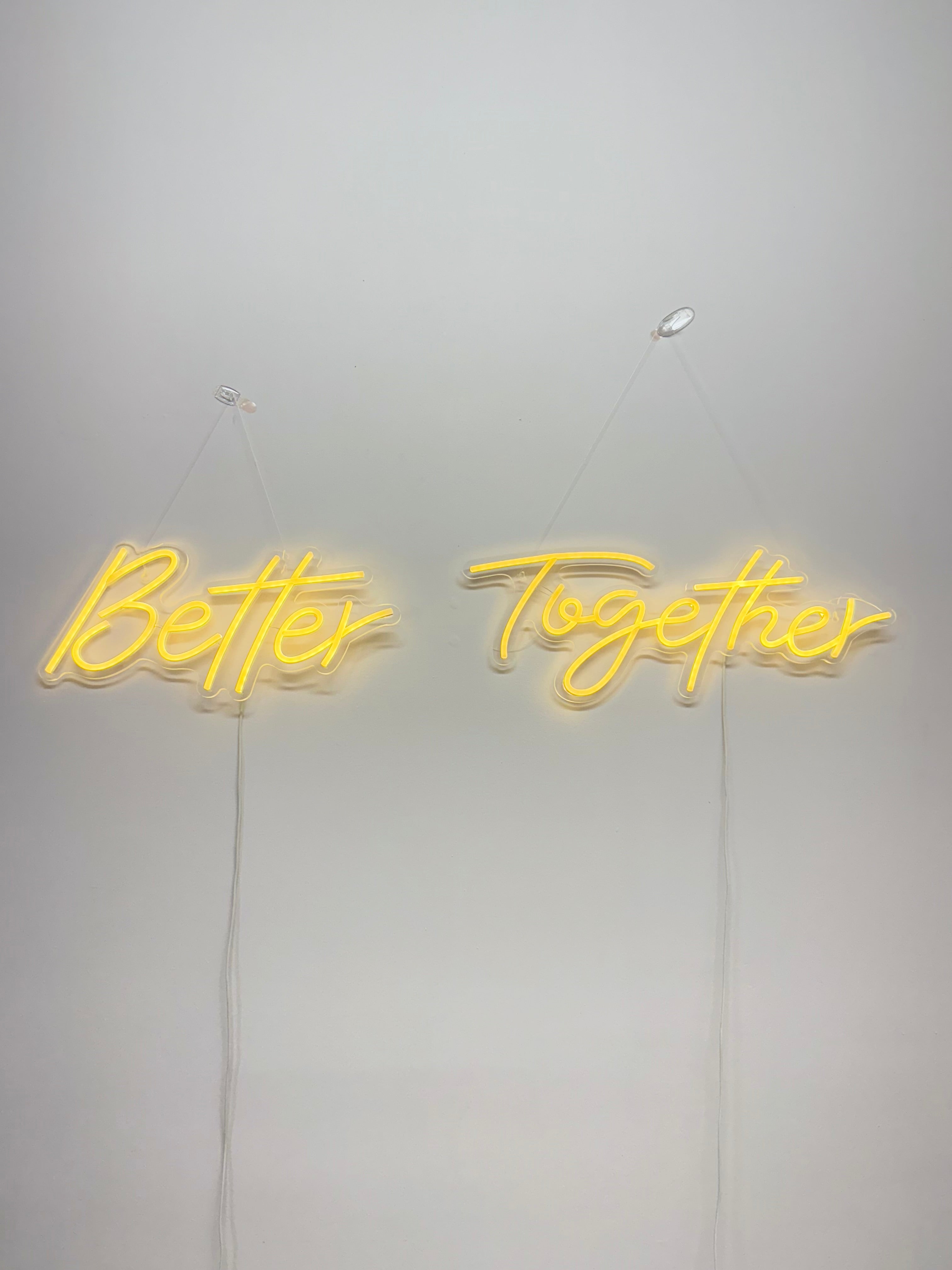 Neon sign-Better Together